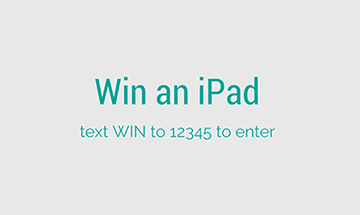 Win an iPad. Example of promotion.